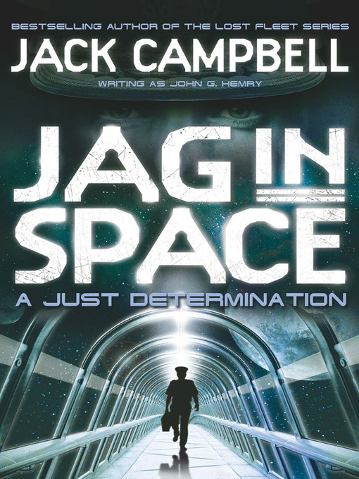 Title details for A Just Determination by Jack Campbell - Available